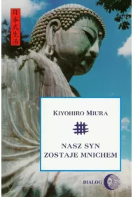 Nasz syn zostaje mnichem