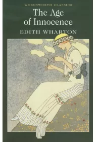 The Age of Innocence. Wordsworth Classics wer. angielska