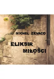 Audiobook Eliksir mi�o�ci CD
