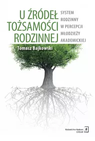 U �r�de� to�samo�ci rodzinnej