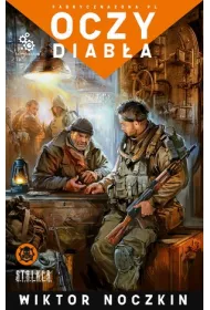 Oczy diab�a. Fabryczna zona. �lepy. Tom 4