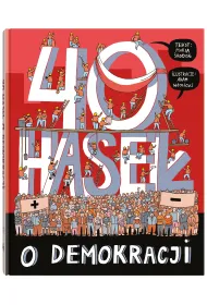 40 hase� o demokracji