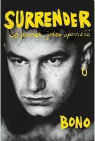Surrender. 40 piosenek, jedna opowie