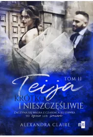 Teija T.2 Kr�tko i nieszcz�liwie