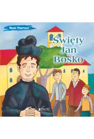 �wi�ty Jan Bosko. Seria Nasi Patroni
