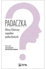 Padaczka. Obraz kliniczny napad�w padaczkowych