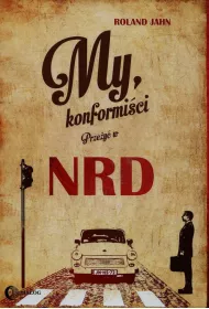 My konformici Przey w NRD