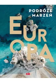Podr�e marze�. Europa