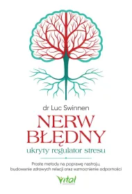 Nerw b��dny - ukryty regulator stresu