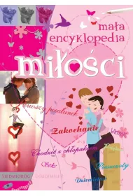 Ma�a encyklopedia mi�o�ci