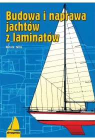 Budowa i naprawa jacht�w z laminat�w