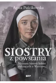 eBook Siostry z powstania. Nieznane historie kobiet walczcych o Warszaw mobi epub