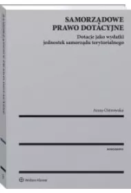 eBook Samorzdowe prawo dotacyjne. Dotacje jako wydatki jednostek samorzdu terytorialnego pdf epub