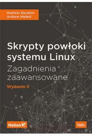 Skrypty pow�oki systemu Linux. Zagadnienia zaawansowane