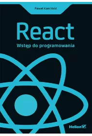 React. Wst�p do programowania