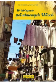 W labiryncie po�udniowych W�och
