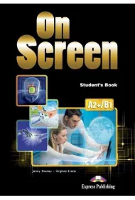 On Screen A2+/B1. Student's Book
