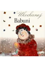 Ukochanej babuni