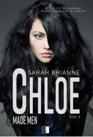 Chloe. Made Men. Tom 3