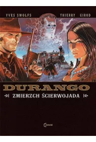Zmierzch �cierwojada. Durango. Tom 16