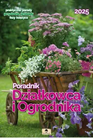 Kalendarz cienny A3 2025. Poradnik Dziakowca i Ogrodnika