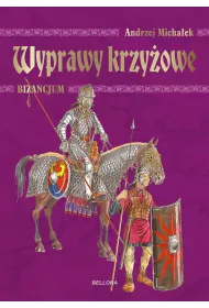 Wyprawy krzy�owe. Bizancjum