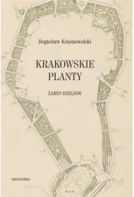 Krakowskie Planty &ndash; zarys dziej�w