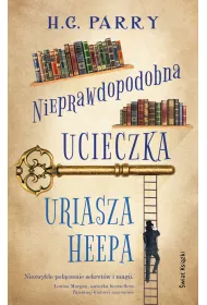Nieprawdopodobna ucieczka Uriasza Heepa