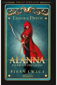 Alanna. Pierwsza przygoda. wiat Tortallu. Pie lwicy. Tom 1