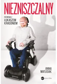 Niezniszczalny. Rozmowa z �ukaszem Krasoniem
