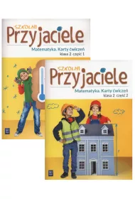 Szkolni przyjaciele. Edukacja wczesnoszkolna. Matematyka. Karty �wicze�. Cz�� 1-2. Klasa 2