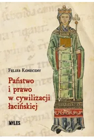Pa�stwo i prawo w cywilizacji �aci�skiej