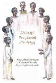 Dziesi�� Przykaza� dla dzieci