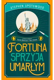 Fortuna sprzyja umar�ym