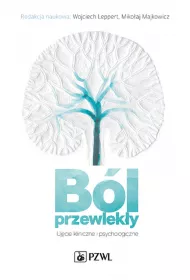 B�l przewlek�y. Uj�cie kliniczne i psychologiczne
