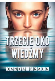 Trzecie oko Wiedmy
