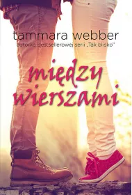 Mi�dzy wierszami. Tom 1