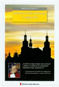 Miejsca �wi�te 21. Kalwaria i �agiewniki (OT)