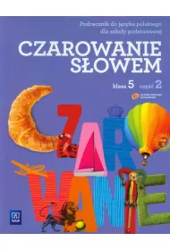 J�zyk polski SP KL 5 Podr�cznik cz�� 2. Czarowanie s�owem (2013)