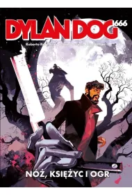 Dylan Dog 666. Noc, ksi�yc o ogr