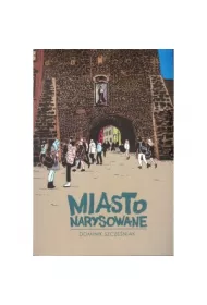Miasto narysowane