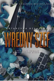 Wredny szef. Tom 1