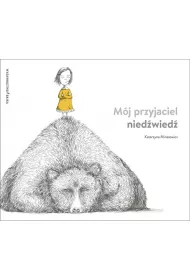 M�j przyjaciel nied�wied�