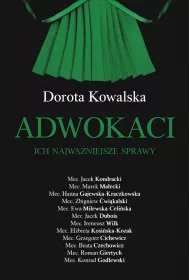 Adwokaci. Ich najwa�niejsze sprawy