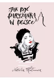 Jak by� pary�ank� w Polsce