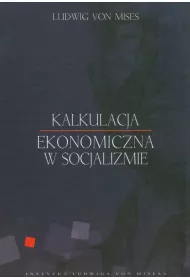 Kalkulacja ekonomiczna w socjalizmie
