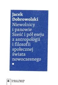 eBook Niewolnicy i panowie. Sze i p eseju z antropologii i filozofii spoecznej wiata mobi epub