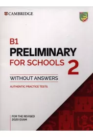 B1 Preliminary for Schools 2. Student`s Book without Answers