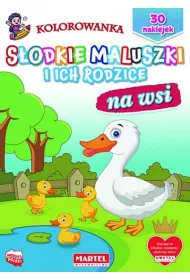 Sodkie maluszki i ich rodzice. Na wsi