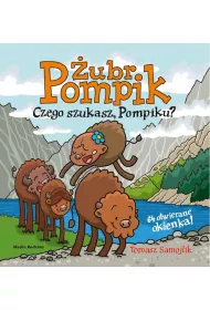 Czego szukasz, Pompiku? ubr Pompik. Tom 20